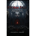 Storm Fall: Book Three of the Stormsong Trilogy - Hardcover
