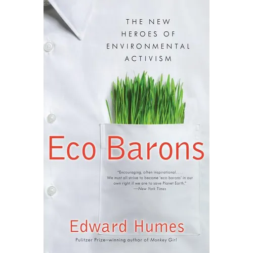 Eco Barons: The New Heroes of Environmental Activism - Paperback