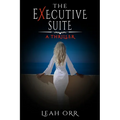 The Executive Suite: A Thriller - Paperback