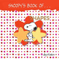Snoopy's Book of Shapes - Board Book