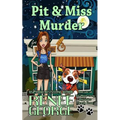 Pit and Miss Murder - Paperback