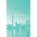 Toronto Anthology - Paperback
