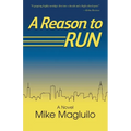 A Reason to Run - Paperback