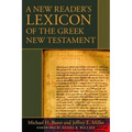 A New Reader's Lexicon of the Greek New Testament - Hardcover