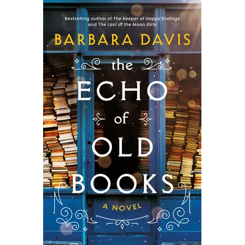 The Echo of Old Books - Hardcover