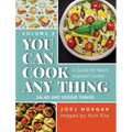 You Can Cook Any Thing: A Guide for Newly Inspired Cooks! Salad and Veggie Things - Hardcover