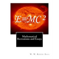 Mathematical Recreations and Essays - Paperback