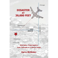 Disaster at 39,000 Feet: How Small-Town America Came Together at a Time of Crisis - Paperback