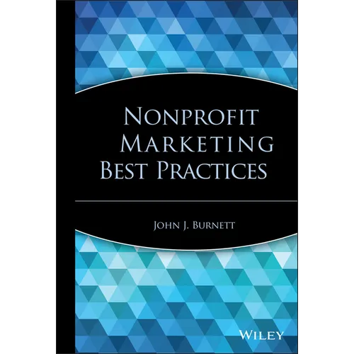 Nonprofit Marketing Best Practices - Hardcover