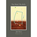 The Wind, The Bells - Paperback