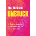 Unstuck: 90 Days of Inspiration, Encouragement, and the Promise of New Life (a 90-Day Devotional) - Hardcover