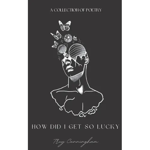 How Did I Get So Lucky? - Paperback