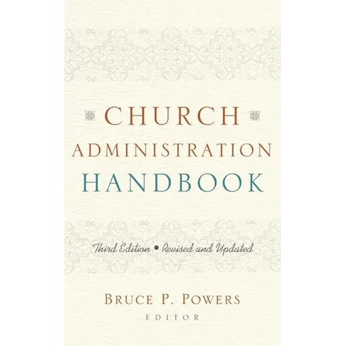 Church Administration Handbook - Hardcover