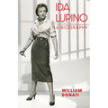Ida Lupino: A Biography - Paperback