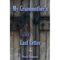 My Grandmother's Last Letter - Paperback