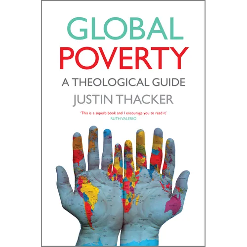 Global Poverty: A Theological Guide - Paperback