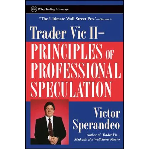 Trader Vic II: Principles of Professional Speculation - Paperback