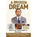 A Broken Dream: Rule of Law, Human Rights and Democracy - Paperback