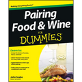 Pairing Food and Wine For Dummies - Paperback