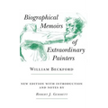 Biographical Memoirs of Extraordinary Painters - Hardcover