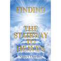 Finding the Stairway to Heaven - Paperback
