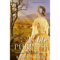 For a Noble Purpose - Paperback