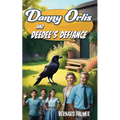 Danny Orlis and DeeDee's Defiance - Paperback