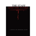 The Staff and the Stake - Paperback