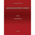 U.S. Army War College Guide to National Security Policy and Strategy - Paperback