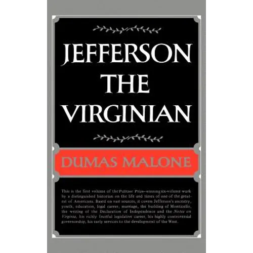 Jefferson the Virginian - Volume I - Hardcover
