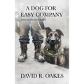 A Dog for Easy Company - Paperback