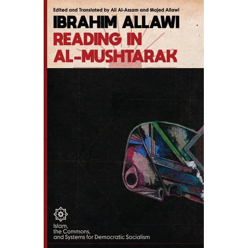 Reading in Al-Mushtarak: A System for Democratic Socialism - Paperback