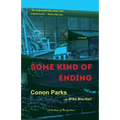 Some Kind of Ending - Paperback