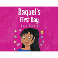 Raquel's First Day - Paperback