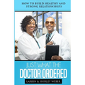 Just What The Doctor Ordered - Paperback
