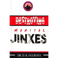 Destroying Marital Jinxes - Paperback