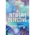 The Intuitive Detective - Paperback