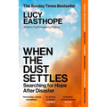 When the Dust Settles: Searching for Hope After Disaster - Paperback