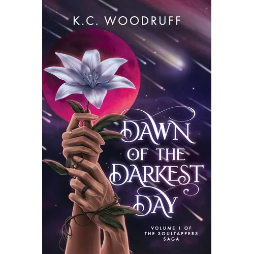 Dawn of the Darkest Day: Volume 1 of the Soultappers Saga - Paperback