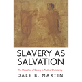 Slavery as Salvation - Hardcover
