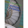 Words Change... - Paperback