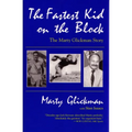 The Fastest Kid On the Block: The Marty Glickman Story - Paperback