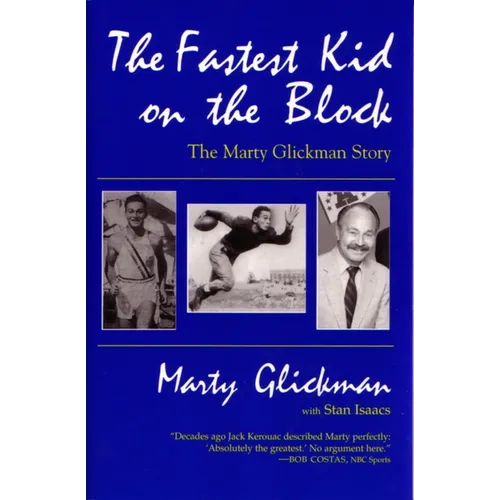 The Fastest Kid On the Block: The Marty Glickman Story - Paperback