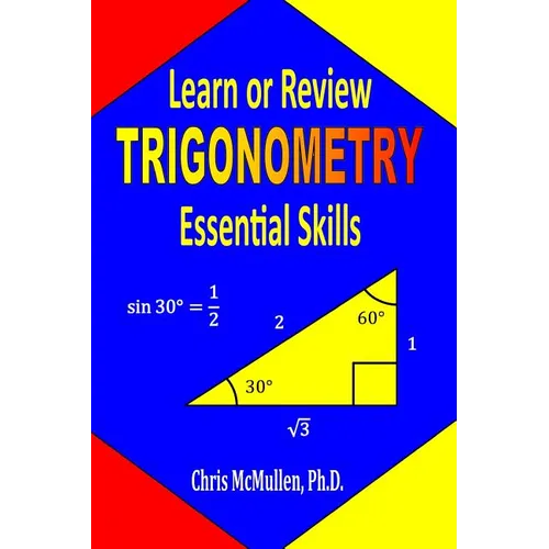 Learn or Review Trigonometry Essential Skills - Paperback