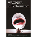 Wagner in Performance - Paperback