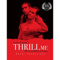 Thrill Me: Vocal Selections - Paperback