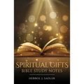 Spiritual Gifts: Bible Study Notes - Paperback
