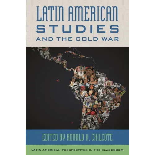Latin American Studies and the Cold War - Paperback