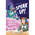 Speak Up!: A Graphic Novel - Hardcover
