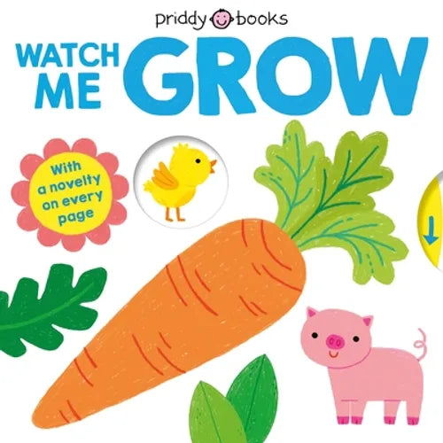 My Little World: Watch Me Grow - Board Book